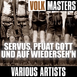 Karl Moik - Servus, pfüat Gott und auf Wiederseh'n
