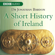 Dr Jonathan Bardon - A Short History of Ireland