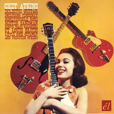 Eclectic Guitar - Chet Atkins