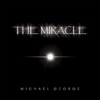 The Miracle, 2008