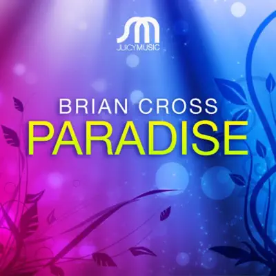 Paradise - Brian Cross Paradise - Brian Cross