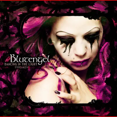 Dancing In The Light (Forsaken) - EP - Blutengel