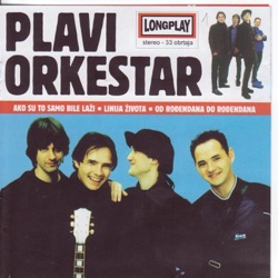 Plavi Orkestar - Kad ti ljubav ime prozove