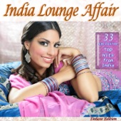 India Lounge Affair (The Very Best of India Buddha Chillout Cafe Bar Lounge Hits) artwork