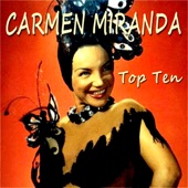 Carmen Miranda Top Ten artwork