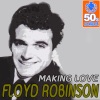 Making Love (Digitally Remastered) - Single, 2011