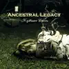 Ancestral Legacy