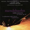 Mendelssohn: Violin Concerto & A Midsummer Night's Dream