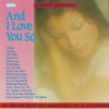 And I Love You So (16 Romantic Instrumentals)
