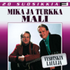 20 Suosikkia: Vysotskin Lauluja - Mika Mali & Turkka Mali