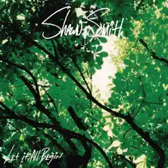 Let It All Begin by Shawn Smith album reviews, ratings, credits