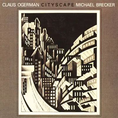 Cityscape - Michael Brecker Cityscape - Michael Brecker