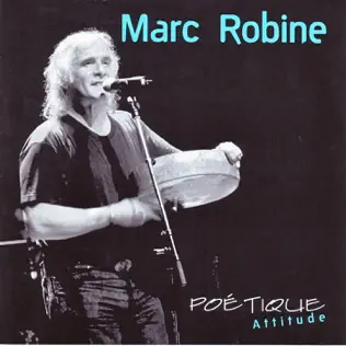 ladda ner album Marc Robine - Poétique Attitude