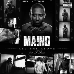All the Above (feat. T-Pain) - Single - Maino