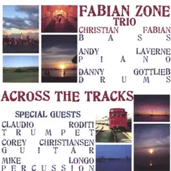 Accross the Tracks by Christian Fabian album reviews, ratings, credits