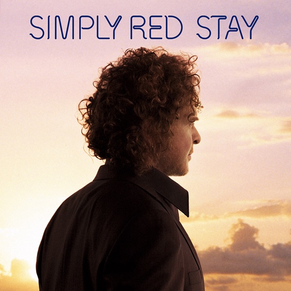 Stay (Original Version) - Simply Red