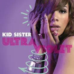 Ultraviolet - Kid Sister