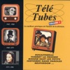 Télé Tubes volume 1 - L'étrange Monsieur Duvallier