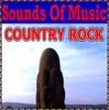 Sounds Of Music pres. Country Rock