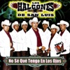 Los Halcones de San Luis - Los Traficantes