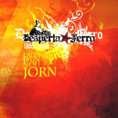 L'alba D'un Nou Jorn - Desperta Ferro