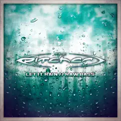 Let It Rain / Raw Bass - EP by The Pitcher album reviews, ratings, credits