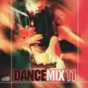 Dance Mix 11 album lyrics, reviews, download