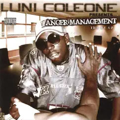 Luni Coleone Presents: Anger Management (The Re-Up) by Various Artists album reviews, ratings, credits
