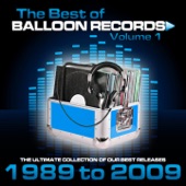Best of Balloon Records, Vol. 1 (The Ultimate Collection of Our Best Releases: 1989-2009) artwork