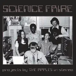 Science Faire - The Apples In Stereo