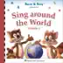 Rusty & Rosy Present: Sing Around the World, Vol. 1 album cover