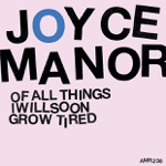 Joyce Manor - See How Tame I Can Be?
