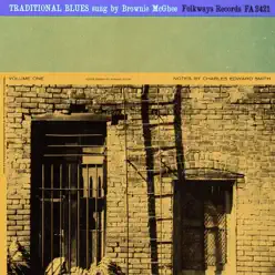 Traditional Blues, Vol. 1 - Brownie McGhee Traditional Blues, Vol. 1 - Brownie McGhee