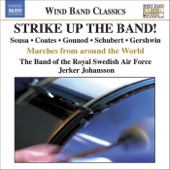 Strike Up the Band: Marches from Around the World artwork