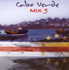 Dança Ma Mi Criola - Cabo verde mix 3 (compilation)