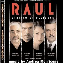 Raul - Diritto di uccidere (Original Soundtrack) - Andrea Morricone Raul - Diritto di uccidere (Original Soundtrack) - Andrea Morricone