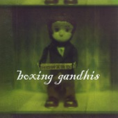 Boxing Gandhis - Far From Over