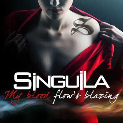 My Blood Flow's Blazing - Single - Singuila