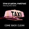 Come Back Clean (feat. Emily Haines) - EP