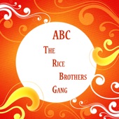 The Rice Brothers Gang - Nagasaki