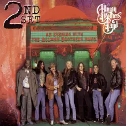 An Evening with The Allman Brothers Band: 2nd Set (Live) - The Allman Brothers Band