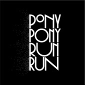 You Need Pony Pony Run Run artwork