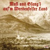 Musi und Gsangl aus dem Werdenfelser Land, 2009