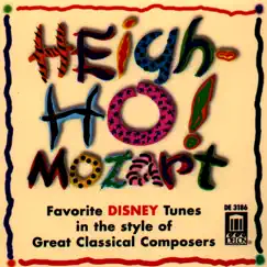 Heigh-Ho! Mozart - Favorite Disney Tunes in the Style of Great Classical Composers by Various Artists album reviews, ratings, credits