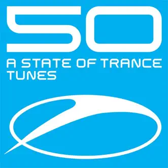 50 - A State of Trance Tunes by Various Artists album reviews, ratings, credits