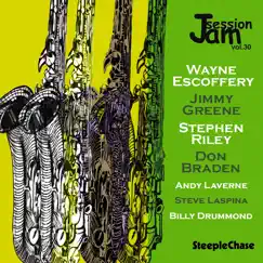 Jam Session, Vol. 30 by Don Braden, Stephen Riley, Jimmy Greene & Wayne Escoffery album reviews, ratings, credits