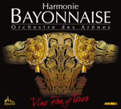 Vino Pan y Toros (Orchestre des arènes) - Harmonie Bayonnaise