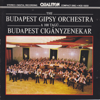 A 100 Tagú Budapest Cigányzenekar - The Budapest Gipsy Orchestra