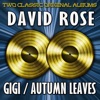 David Rose Plays Music from Gigi/autumn Leaves