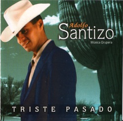 Adolfo Santizo - Amigo Fiel